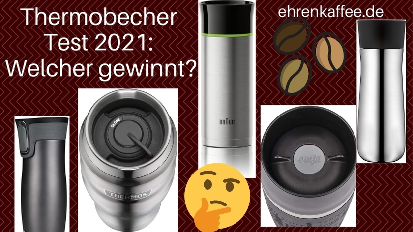 Thermobecher Test 2021